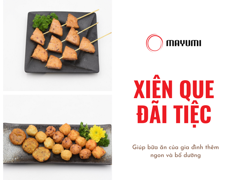 Tổng hợp các món xiên que đơn giản tụ họp cùng bạn bè